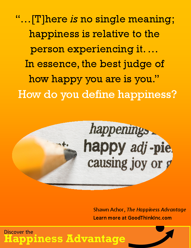 define-happiness-goodthink-inc